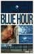 Blue Hour: A Love Story