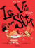 La vie en slip - Tome 2 - Ca va être ta fête !