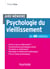 Aide-Mémoire - Psychologie du vieillissement en 40 notions