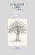 Dialogue avec l'arbre - Je parle aux arbres