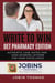 Write to Win: OET Pharmacy Edition : Authentic Case Notes and High-Scoring Letters for Exam Excellence