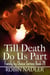 Till Death Do Us Part - Family by Choice, #29