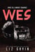 Wes - Muse of Darkness, #3
