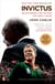 Invictus - Nelson Mandela and the Game That Made a Nation