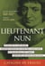 Lieutenant Nun - The True Story of a Cross-Dressing, Transatlantic Adventurer Who Escaped From a Spanish Convent in 1599 and Lived as a Man