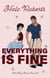 Everything Is Fine - The Thing About Love, #2