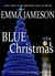 Blue Christmas - Lord & Lady Hetheridge Mystery Series, #6