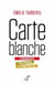 CARTE BLANCHE