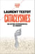 Cataclysmes - Une histoire environnementale de l'humanité