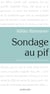 Sondage au pif