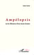 Ampélopsis - ou les illusions d'une jeune femme