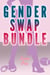 Gender Swap Bundle (Gender Transformation Revenge Erotica Stories)