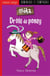 Drôle de poney - Niveau de lecture 5