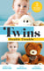 Twins: Double Trouble - Doorstep Twins (Mediterranean Dads) / A Daddy for Her Sons / Daddy's Double Duty