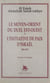 Le Moyen-Orient du duel Est-Ouest à l'initiative de paix d'Israël : 1950-1993, théorie et stratégie