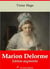 Marion Delorme et sa préface – suivi d'annexes - Nouvelle édition 2019