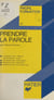Prendre la parole