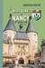 Histoire de Nancy — (Tome I-a) - des origines à René II