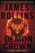 The Demon Crown - A Sigma Force Novel