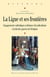 La Ligue et ses frontières