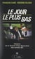 Le jour le plus bas - Histoire de la grande crise financière des années 80