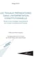 Les travaux préparatoires dans l'interprétation constitutionnelle - Etude d'une stratégie interprétative du Conseil constitutionnel français