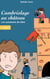 Cambriologe au château - Les aventures de Clem