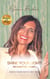 Shine your Light - no matter what! - Deine Seele kennt den Weg