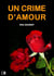 Un Crime d’Amour