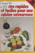 Recettes rapides et faciles pour une cuisine savoureuse