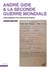 André Gide & la Seconde Guerre mondiale - L’Occupation d’un homme de lettres