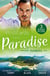 Postcards From Paradise: Hawaii - To Tame a Wilde (Wilde in Wyoming) / Brunetti's Secret Son / Falling for Her Army Doc
