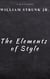The Elements of Style ( Fourth Edition )