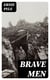 Brave Men