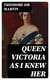Queen Victoria as I Knew Her