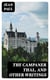 The Campaner Thal, and Other Writings