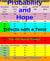Probability and Hope - Trifecta with a Twist