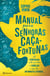 Manual para Senhoras Caça-Fortunas