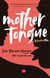 Mother Tongue - A Bogotan Story