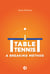 Table Tennis - A Breaking Method