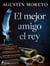 El mejor amigo el rey