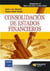 Consolidación de estados financieros - Adaptado al real Decreto 1159/2010