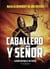 Caballero y señor