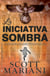 La iniciativa sombra