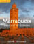 Marràqueix. En un cap de setmana