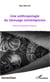 Une anthropologie du tatouage contemporain - Parcours de porteurs d'encres