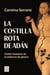 La costilla rota de Adán - Costes humanos de la violencia de género
