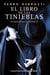 El libro de las tinieblas - Un alguacil al servicio de Felipe IV