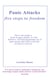 Panic Attacks: - Five Steps to Freedom