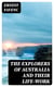 The Explorers of Australia and their Life-work